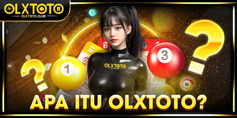 Apa itu OLXTOTO?